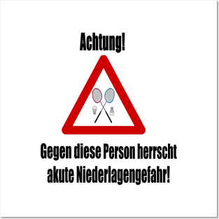 Achtung! Akute Niederlagengefahr! Posters and Art